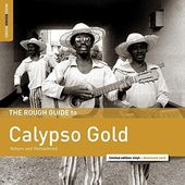 The Rough Guide To Calypso Gold (Reborn And