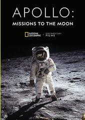 National Geographic - Apollo: Missions to the Moon