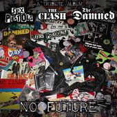 No Future: A Tribute Album to Sex Pistols, The