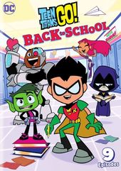 Teen Titans Go!: Back to School
