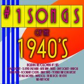 #1 Songs of the 1940's (4-CD)