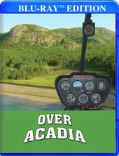 Over Acadia (Blu-ray)