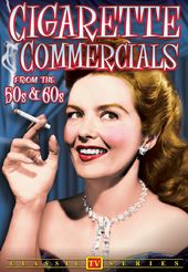 Cigarette Commercials from the 50s & 60s