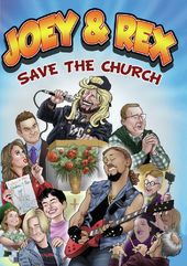 Joey & Rex Save The Church