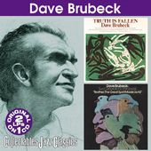 Truth Is Fallen / Two Generations of Brubeck -