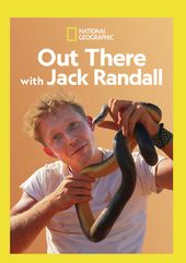 National Geographic - Out There with Jack Randall