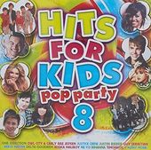 Hits for Kids: Pop Party, Volume 8