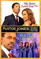 Pastor Jones Double Feature: Heavenly Voices/My