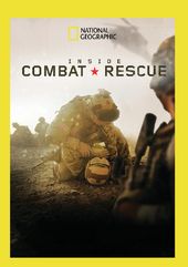 National Geographic - Inside Combat Rescue