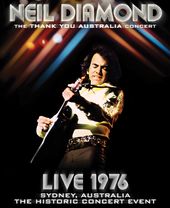 Neil Diamond - Thank You Australia Concert: Live