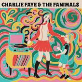 Charlie Faye & The Fanimals