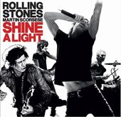 Shine a Light: Original Soundtrack [Deluxe