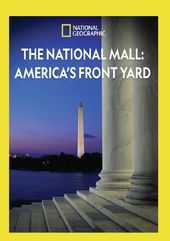 National Geographic - The National Mall: