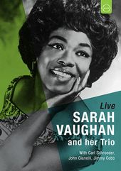 Sarah Vaughan and Her Trio Live