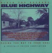 Blue Highway: Paving The Way To Your Soul