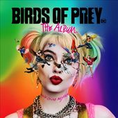 Birds of Prey: The Album [Clean]