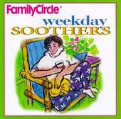 Weekday Soothers