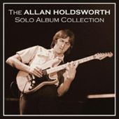 Allan Holdsworth Solo Album Collectio