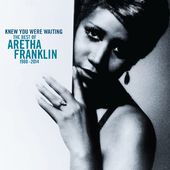 I Knew You Were Waiting: The Best of Aretha