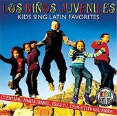 Los Ni¤os Juveniles: Kids Sing Latin Favorites