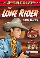 Lost Treasures of the West: The Lone Rider (1931)