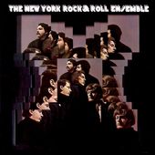 The New York Rock 'N' Roll Ensemble