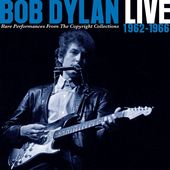 Live 1962-1966: Rare Performances from the