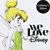 We Love Disney [Collector's Edition]