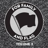 For Family And Flag Volume 2