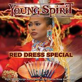 Red Dress Special: Pow-Wow Songs
