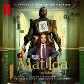 Roald Dahl's Matilda the Musical [Soundtrack from