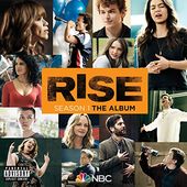 Rise Season 1: The Album [Rise Cast Version]