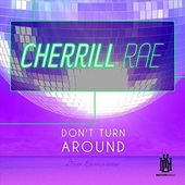 Don't Turn Around [Dio Remixes]