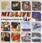 Midlife: A Beginner's Guide to Blur (2-CD)