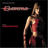 Elektra [Original Motion Picture Score]
