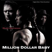 Million Dollar Baby [Original Motion Picture