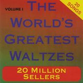 The World's Greatest Waltzes, Volume 1