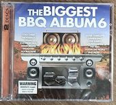 Biggest BBQ Album, Vol. 6