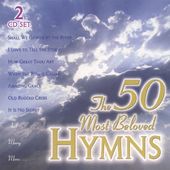 The 50 Most Beloved Hymns (2-CD)
