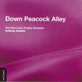 Down Peacock Alley [Bonus Tracks]