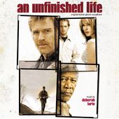 An Unfinished Life [Original Motion Picture
