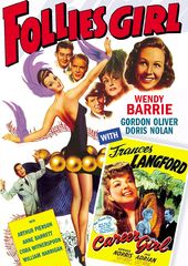Follies Girl (1943) / Career Girl (1944)