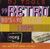 99 Retro 80's & 90's Club Loops