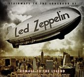 Led Zeppelin Tribute Stairway To The Songbook Of