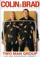 Colin Mochrie and Brad Sherwood: Two Man Group