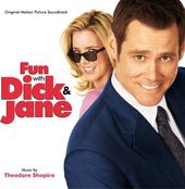 Fun with Dick & Jane [Original Motion Picture