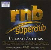 RNB Superclub Ultimate Anthems (2-CD)