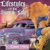 Lifestyles of the Slow & Low, Volume 1