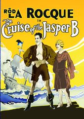 The Cruise of the Jasper B (Silent)