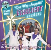 Doo Wop Acappella Starlight Sessions, Volume 19